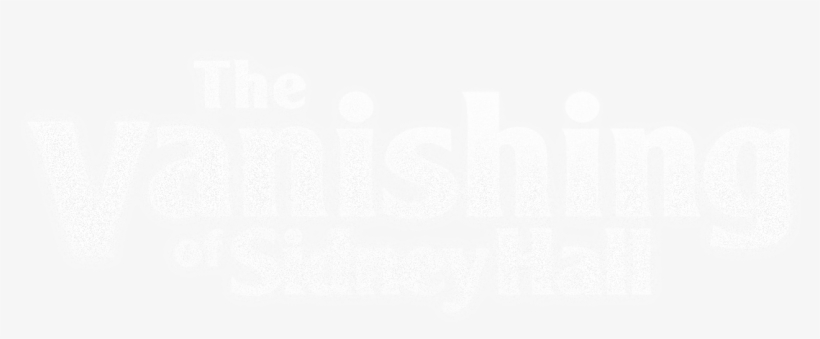 The Vanishing Of Sidney Hall - Vanishing Of Sidney Hall Png, transparent png download