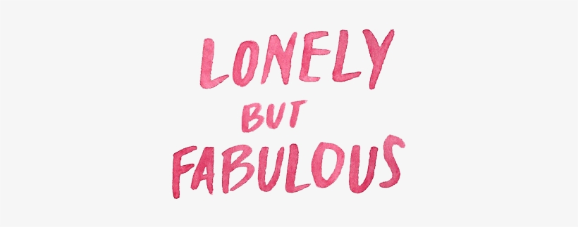 Fabulous, Lonely, And Quote Image - Stylish Png Quotes For Boys, transparent png download
