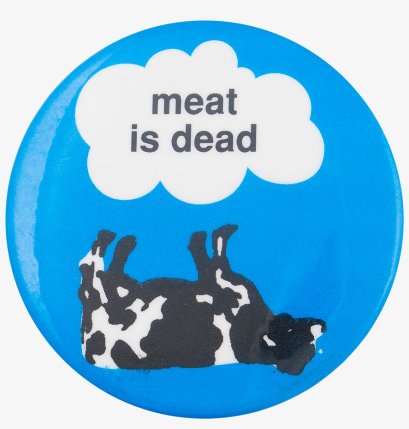 Meat Is Dead Cause Button Museum - Teddy Roosevelt Terrier, transparent png download
