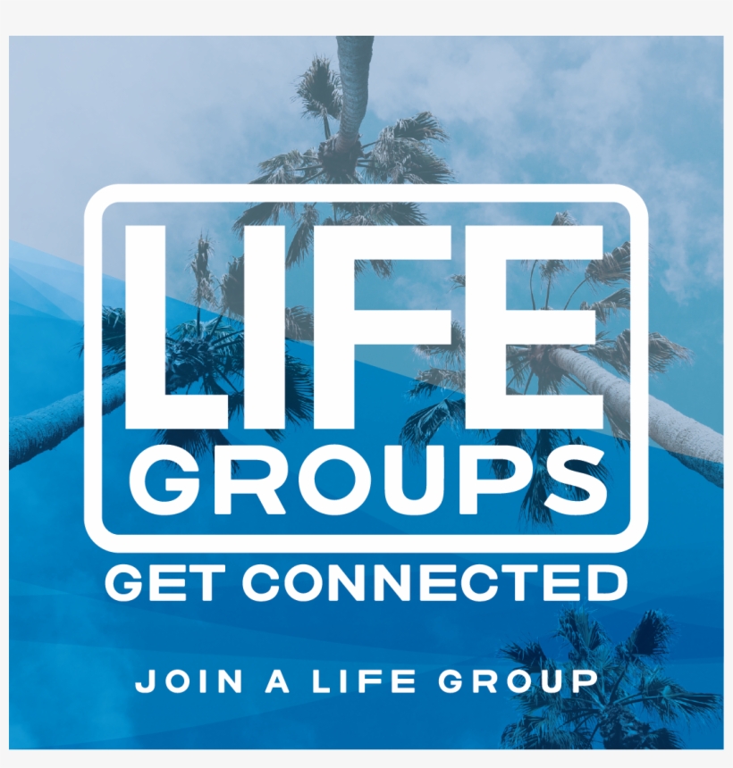 Looking To Get Connected At North Coast Life Group - Poster, transparent png download