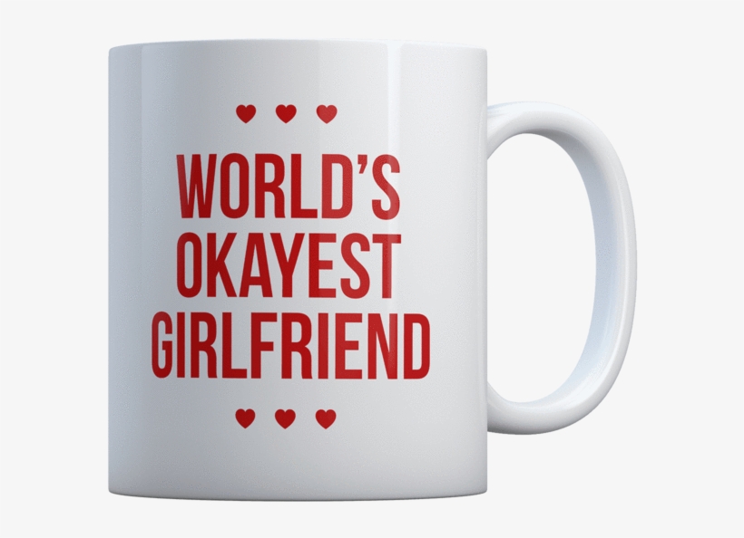 World's Okayest Girlfriend - Beer Stein, transparent png download