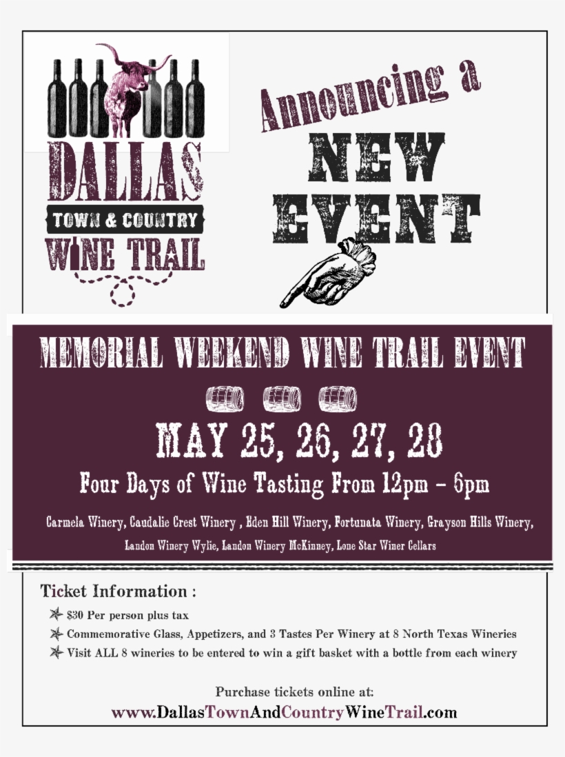North Texas Wine Trail Runs 5/25-5/28 With A Commemerative - Poster, transparent png download