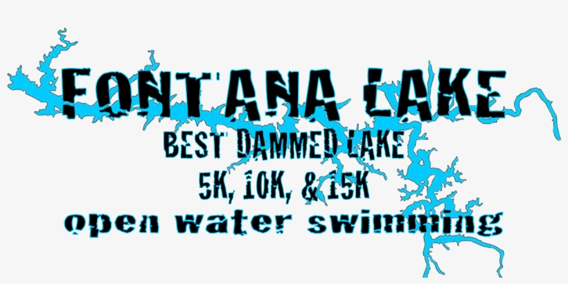 1st Annual Fontana Lake 15k Relay Open Water Race 3 - Calligraphy, transparent png download
