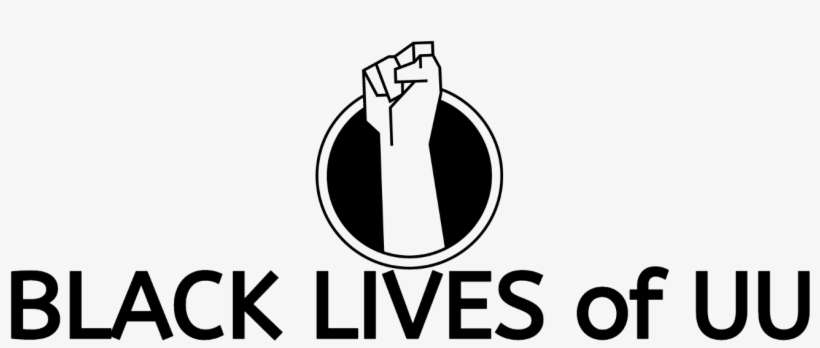 Black Lives Of Uu Organizing Collective Urges Adoption - Black Lives Of Unitarian Universalism, transparent png download