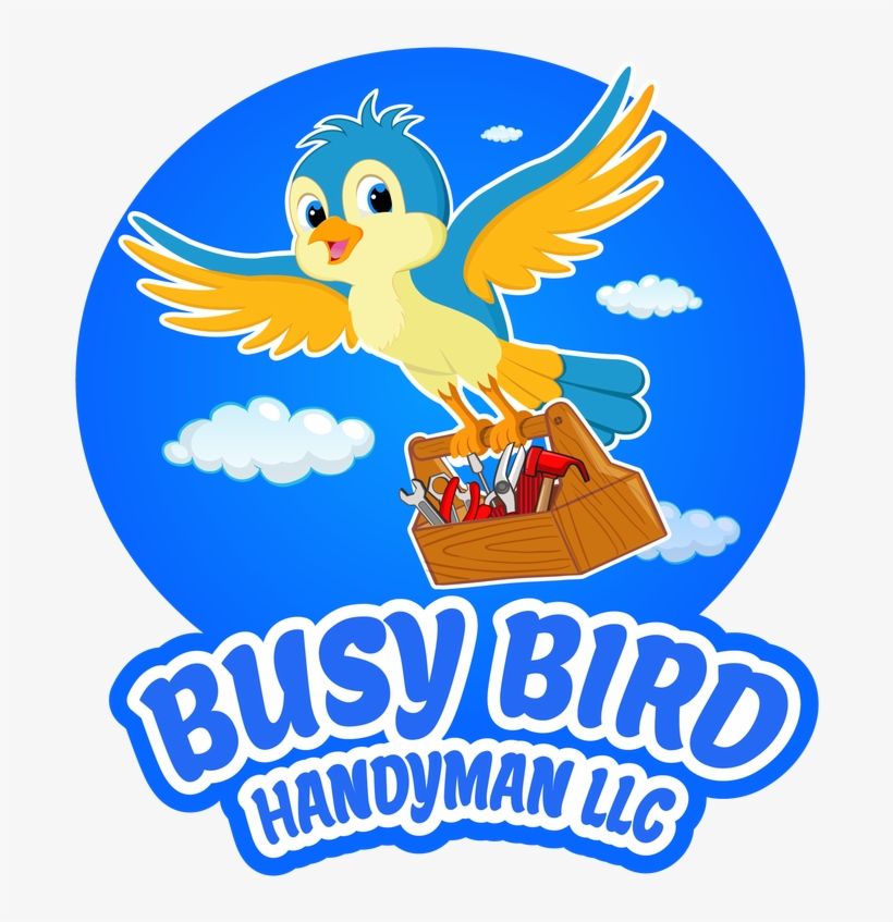 Busy Bird Handyman Llc Is Dedicated To Providing Personalized, transparent png download