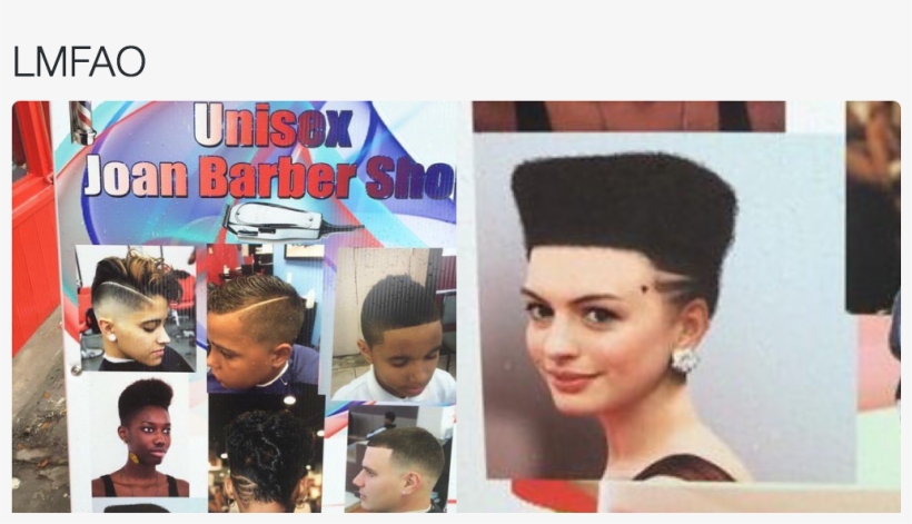 A Barber's Sign Has A Photoshop Of Anne Hathaway With - Anne Hathaway With A High Top Fade, transparent png download