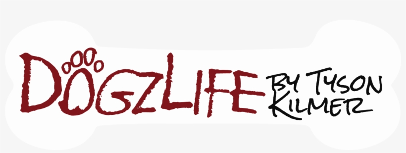 Dogzlife By Tyson Kilmer - Calligraphy, transparent png download