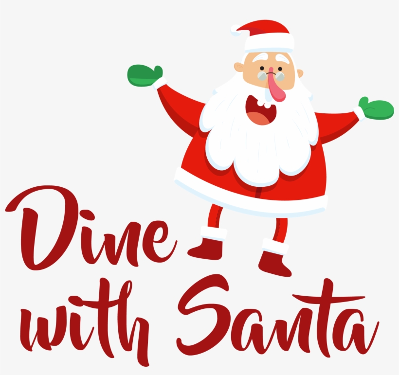 Dine With Santa Dec 16th - Feliz Santa Navidad, transparent png download