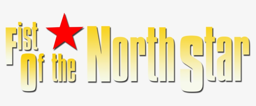 Fist Of The North Star Logo - Fist Of The North Star, transparent png download