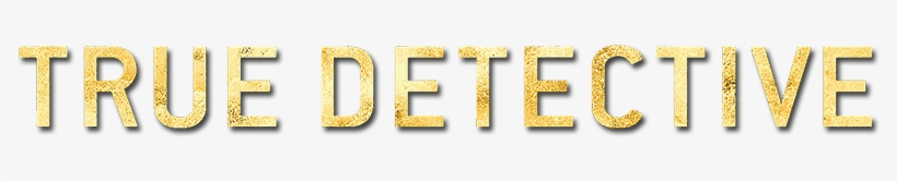 True Detective Image - Graphics, transparent png download