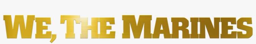 We, The Marines - Tan, transparent png download