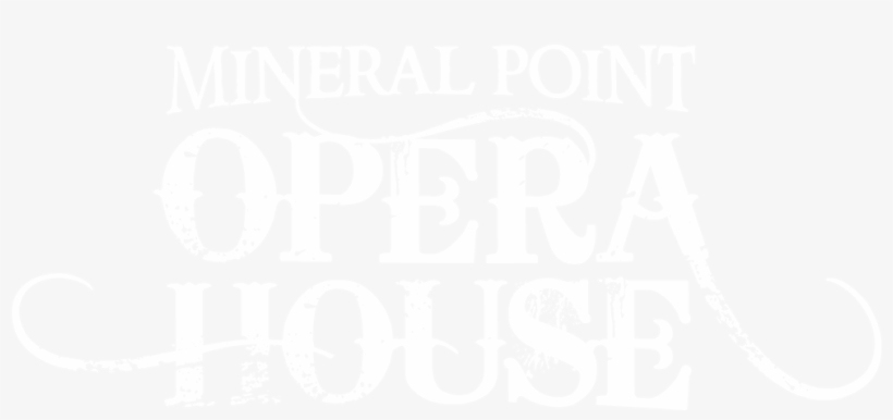 Mineral Point Opera House - Poster, transparent png download