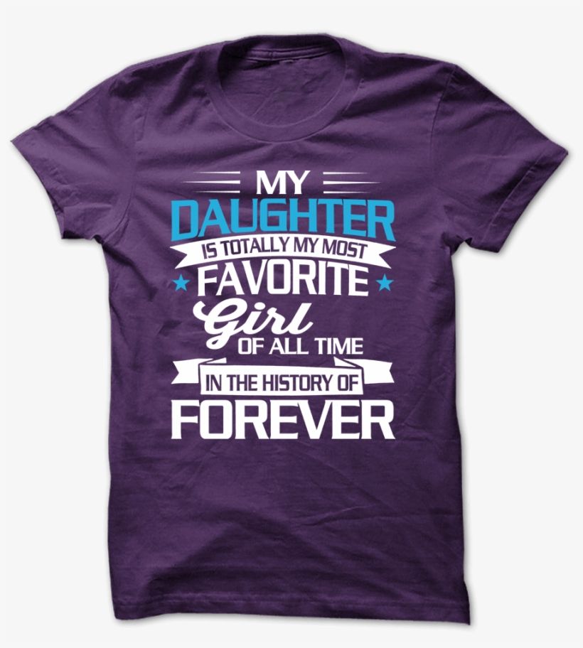 I Love My Daughter Forever Family & Love - Active Shirt, transparent png download