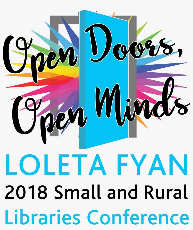 The 2018 Loleta Fyan Small And Rural Libraries Conference - Zukunft Gestalten, transparent png download
