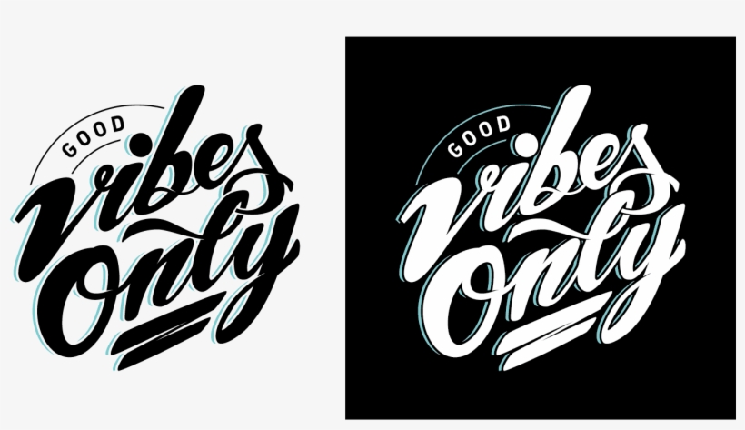 Good Vibes Only - Calligraphy, transparent png download