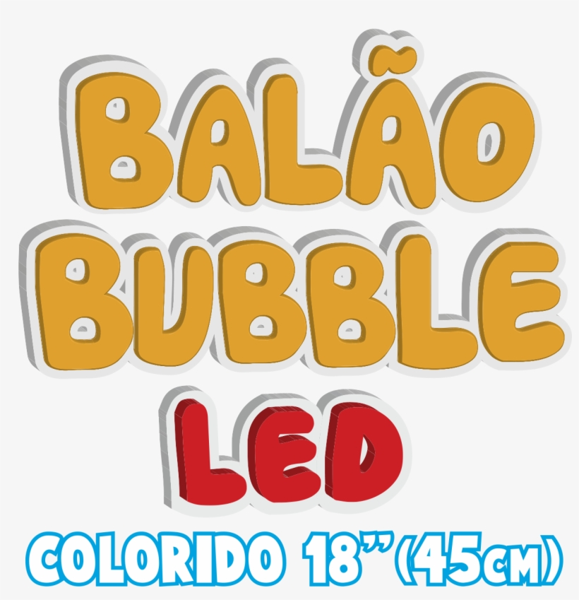 Balão Bubble Com Led Colorido 18″, transparent png download