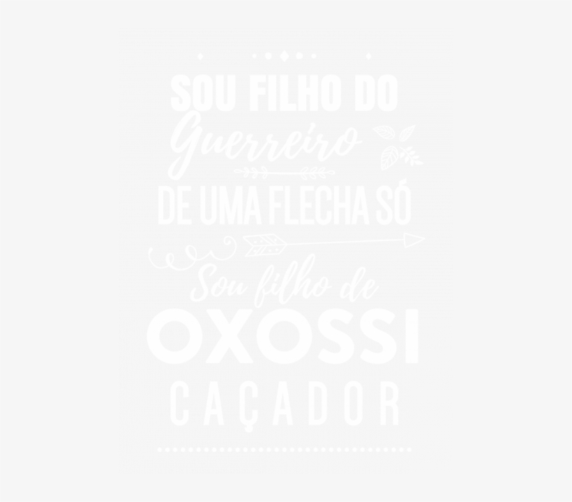 *imagem De Simulação Meramente Ilustrativa - Sou Filho De Um Guerreiro De Uma Flecha Só, transparent png download