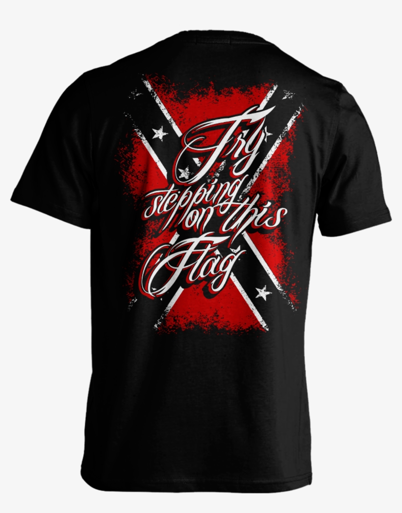 Try Stepping On This Flag - Active Shirt, transparent png download