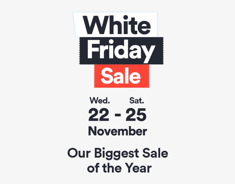 White Friday Sale 22-25 November Our Biggest Sale Of - Poster, transparent png download
