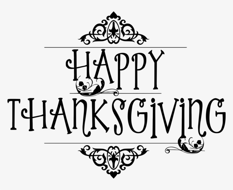 Thanksgiving Black And White Clipart Happy Thanksgiving - Happy Thanksgiving Clipart Black And White, transparent png download