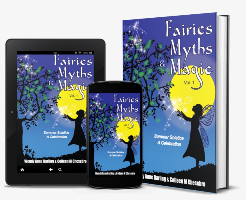 Fairies, Myths, & Magic ~ A Summer Celebration New - Colleen Chesebro, transparent png download