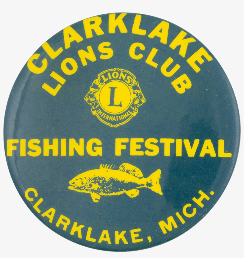 Clarklake Lions Club Fishing Festival - Emblem, transparent png download