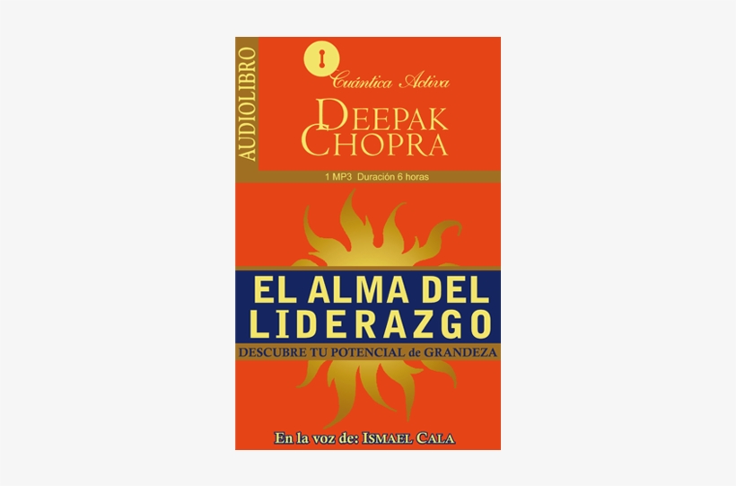 “el Alma Del Liderazgo”, De Deepak Chopra, En La Voz - Graphic Design, transparent png download