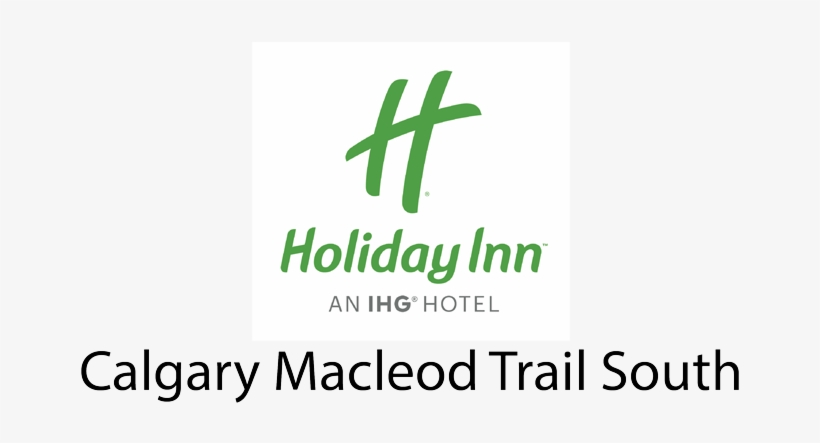 Holiday Inn Calgary Macleod Trail South - Holiday Inn, transparent png download