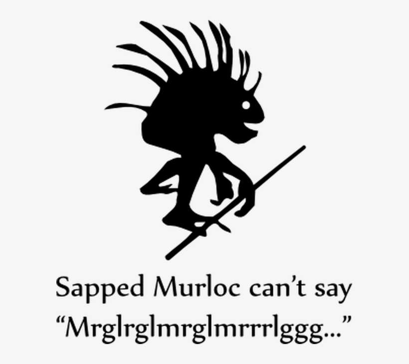 Sapped Murloc Can't Say - Murloc Crossing, transparent png download