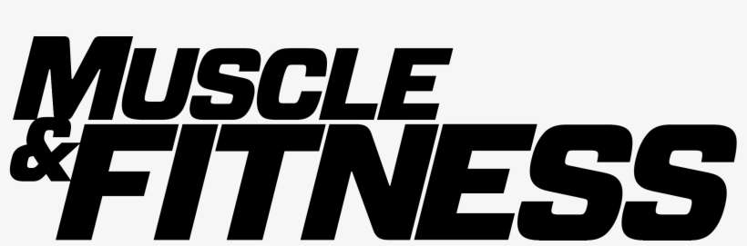 It's Easy To Get Sick At Your Favorite Fitness Facility - Muscle And Fitness Magazine Logo, transparent png download
