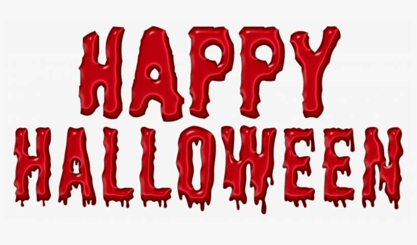 Bloody Happy Halloween Png Clipart Picture - Bloody Happy Halloween Transparent, transparent png download