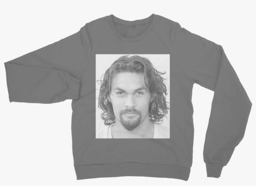 Jason Momoa ﻿classic Adult Sweatshirt - Dr Phil T Shirt, transparent png download