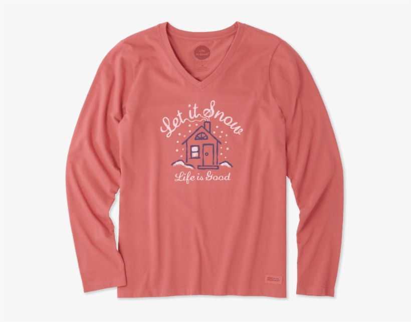 Women's Let It Snow - Life Is Good, transparent png download