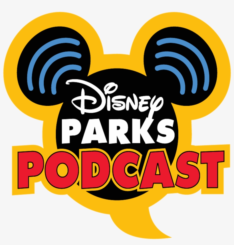Disney Parks Podcast - Disney Podcast, transparent png download