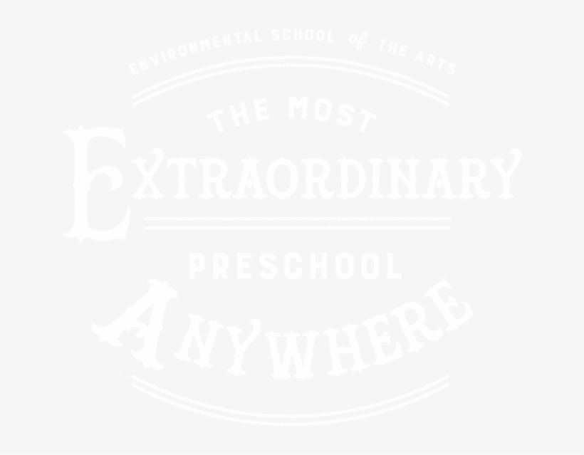 The Most Extraordinary Preschool Anywhere - Calligraphy, transparent png download