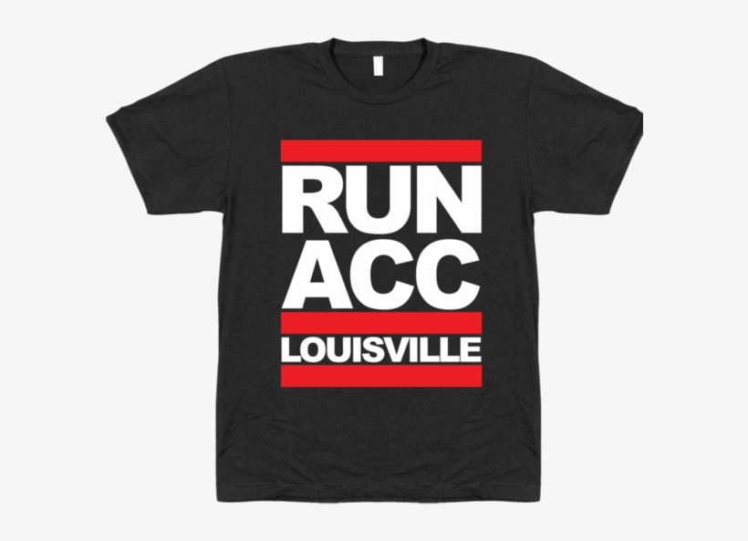 Run Acc Louisville Cardinals Football Basketball T-shirt - Active Shirt, transparent png download