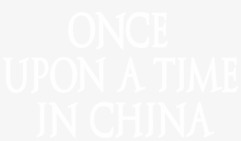 Once Upon A Time In China - Poster, transparent png download