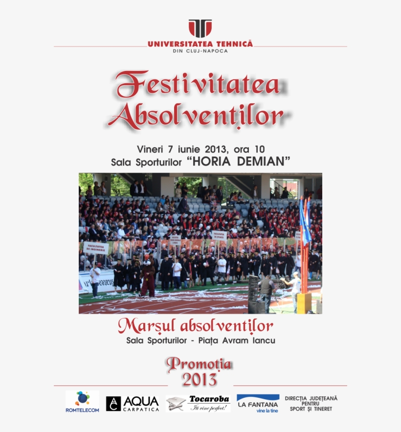 Afis Incheierea Anului 2013 Iii Custom - Technical University Of Cluj-napoca, transparent png download