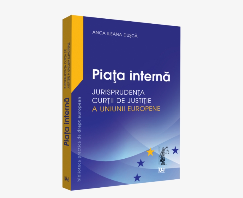 Jurisprudenta Curtii De Justitie A Uniunii Europene - Graphic Design, transparent png download