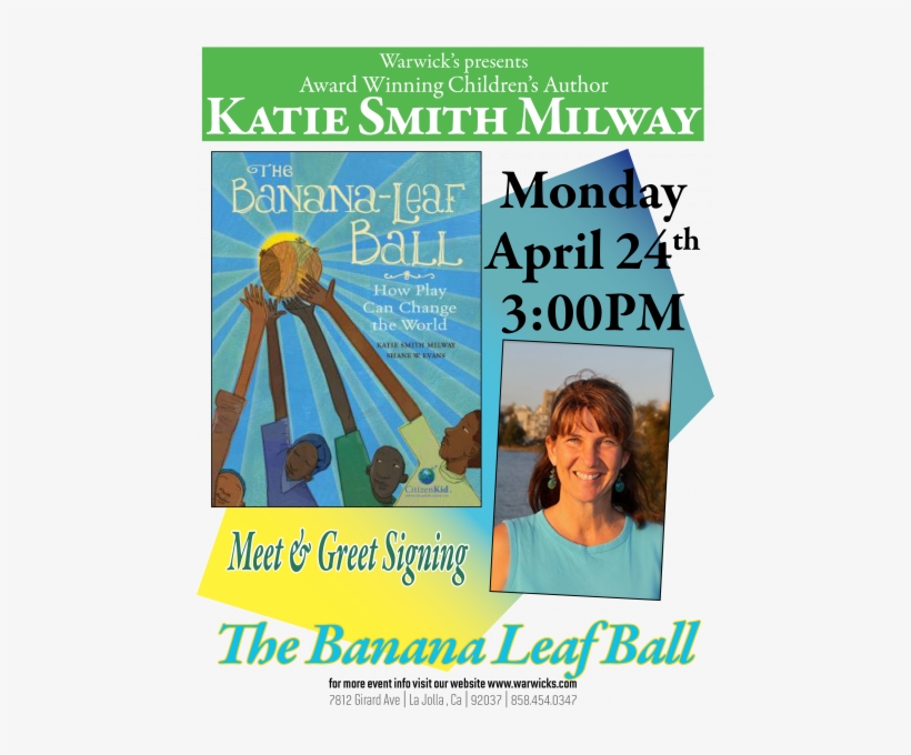 Katie Smith Milway Bananaleaf Ball How Play Can Change The World