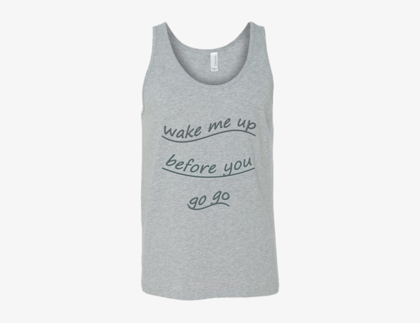 Novelty Wake Me Up Tank 100% Combed And Ring-spun Cotton - T-shirt, transparent png download