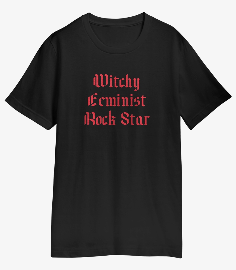 Witchy Feminist Rock Star T-shirt - Active Shirt, transparent png download