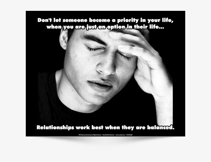 Don't Let Someone Become A Priority - Poster, transparent png download