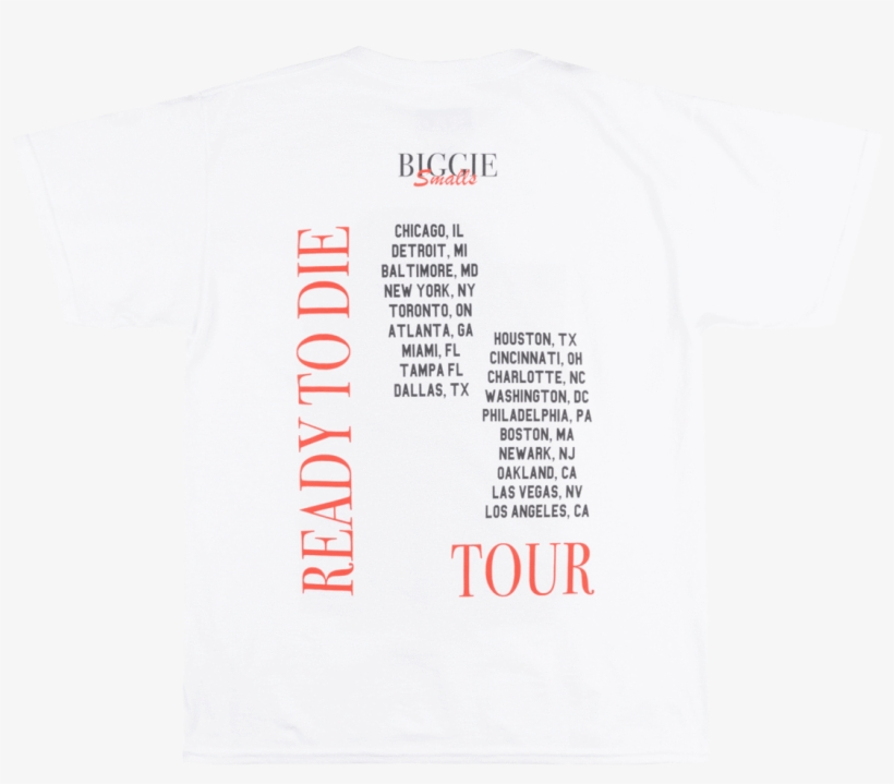 Notorious Big Biggie Smalls Ready To Die Tour T-shirt - Active Shirt, transparent png download