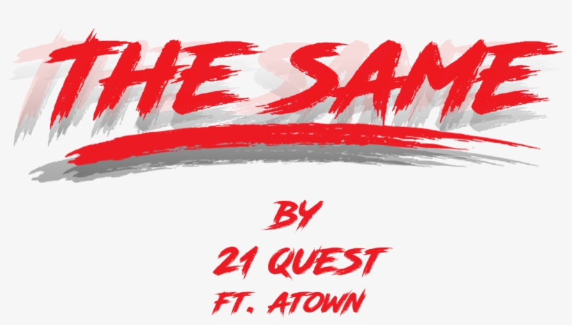 21 Quest The Same - Carmine, transparent png download