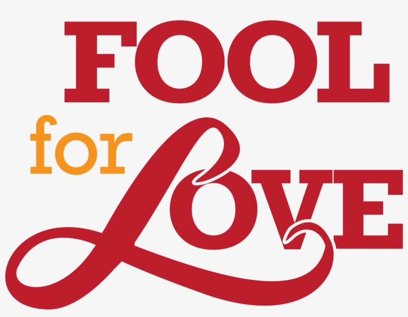 Fool For Love, transparent png download