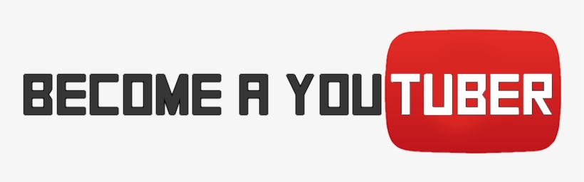 Become A Youtuber - Graphic Design, transparent png download