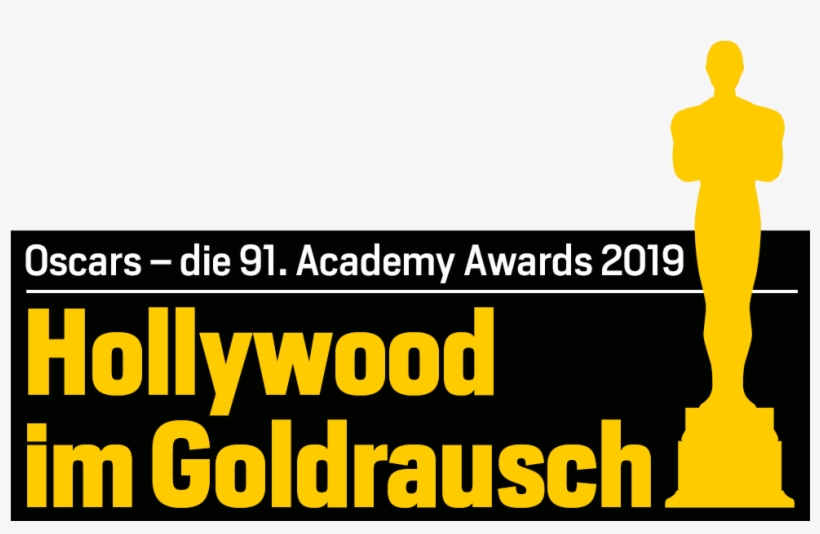 Oscars 2019 Alle Fakten Zur Grossen Award Night Blick - Illustration, transparent png download