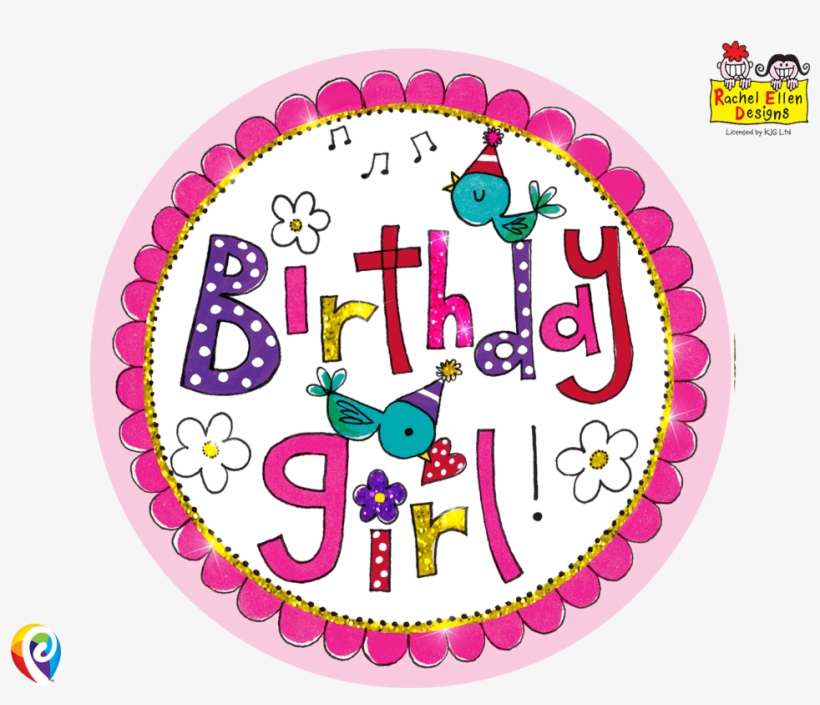 12cm Rachel Ellen Birthday Girl Birthday Girl Pink - No Invites, transparent png download
