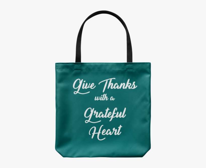 Give Thanks Tote - Tote Bag, transparent png download